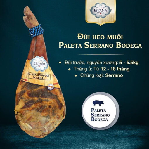 Đùi lợn muối Espana Jamon Paleta Bodega (kèm dao thớt) lợn trắng đùi trước 4,5-5kg