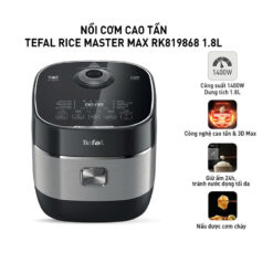 Nồi cơm điện cao tần Tefal RK819868 1,8L