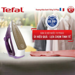 Bàn là hơi nước Tefal Easy Steam FV1955E0