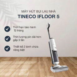 Máy hút bụi, lau sàn chuyên dụng Tineco Ifloor 5